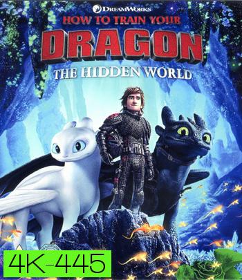 4K - How to Train Your Dragon: The Hidden World (2019) อภินิหารไวกิ้งพิชิตมังกร 3 - แผ่นการ์ตูน 4K UHD