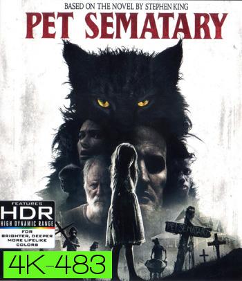 4k - Pet Sematary (2019) - แผ่นหนัง 4K UHD