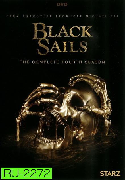 Black Sails Season 4 ( 10 ตอนจบ )