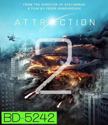 Attraction 2: Invasion (2020) มหาวิบัติเอเลี่ยนถล่มโลก 2