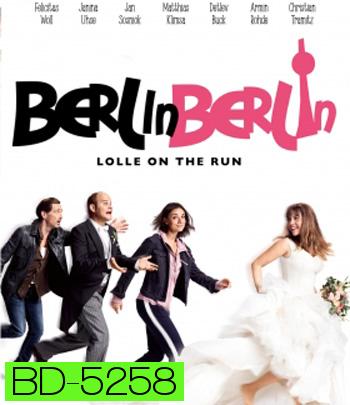 Berlin, Berlin: Lolle on the Run (2020) สาวหนีรัก