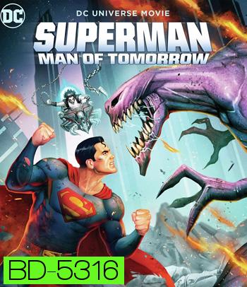Superman: Man of Tomorrow (2020)