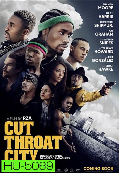 Cut Throat City (2020) คัตคอร์ซิตี้