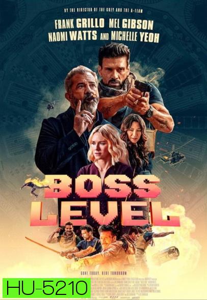 Boss Level (2020) บอสมหากาฬ ฝ่าด่านนรก