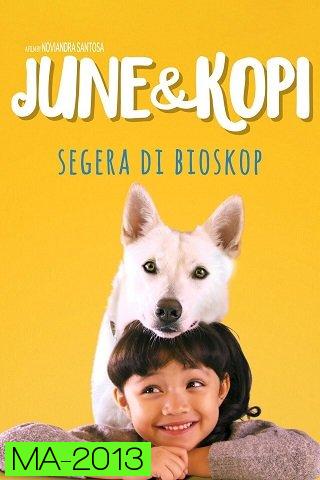 June & Kopi (2021) จูนกับโกปี้