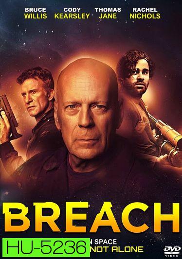 Breach (2020) สมการต้านชีวิต