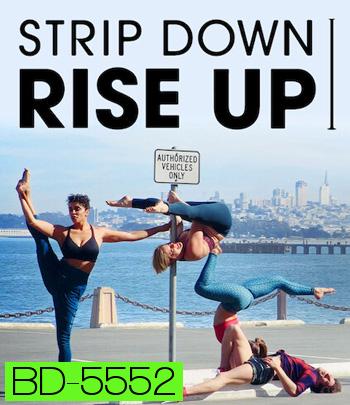 Strip Down, Rise Up (2021) พลังหญิงกล้าแก้