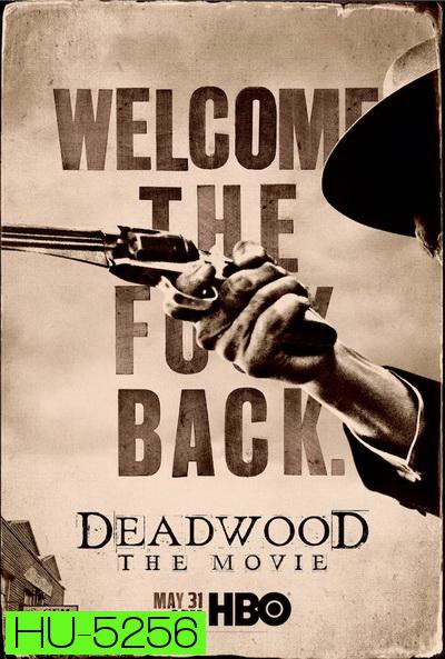 Deadwood The Movie (2019)  เดดวูด เดอะมูฟวี่