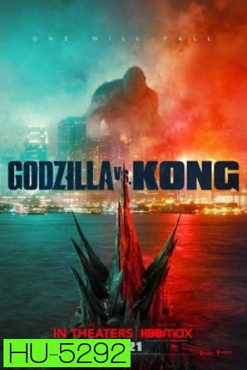 Godzilla vs. Kong (2021)  ก็อดซิลล่า ปะทะ คอง