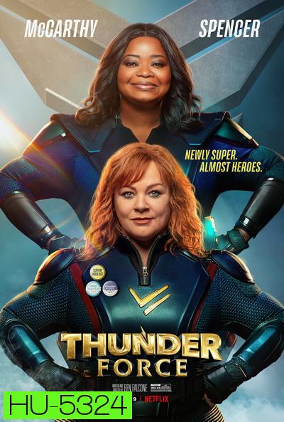 Thunder Force (2021) ธันเดอร์ฟอร์ซ ขบวนการฮีโร่ฟาดฟ้า