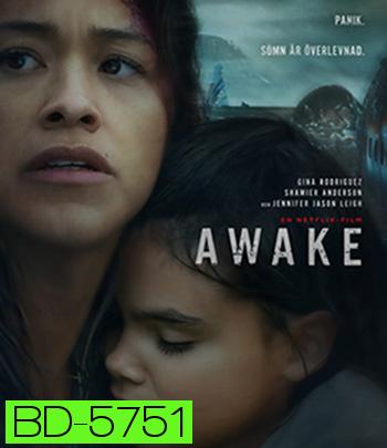 Awake (2021) ดับฝันวันสิ้นโลก