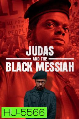 Judas and the Black Messiah จูดาส แอนด์ เดอะ แบล็ก เมสไซอาห์ (2021)