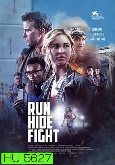Run Hide Fight (2021) หนี ซ่อน สู้