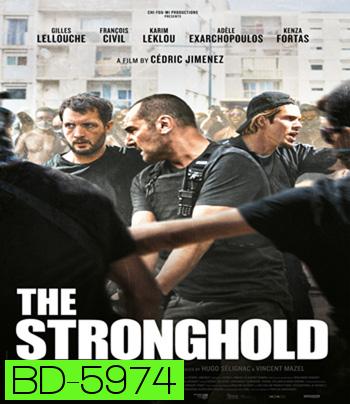The Stronghold (2021) ตำรวจเหล็กมาร์แซย์