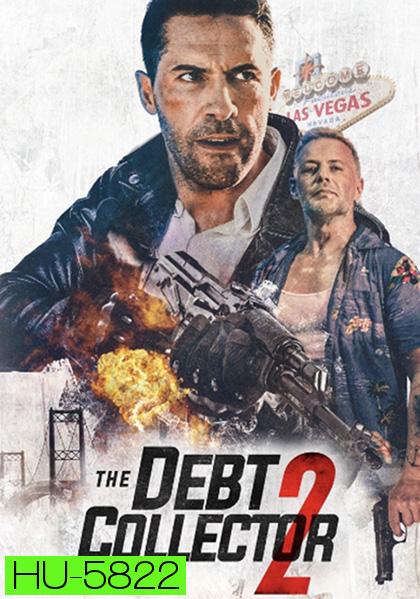 The Debt Collector 2 (2020) หนี้นี้ต้องชำระ 2