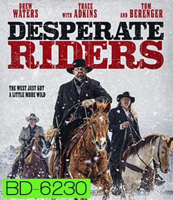 The Desperate Riders (2022)