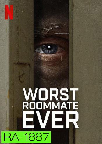 Worst Roommate Ever รูมเมทยอดแย่ Season 1 (5ตอนจบ)