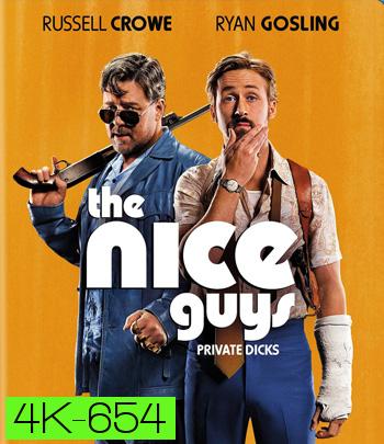 4K - The Nice Guys (2016) - แผ่นหนัง 4K UHD
