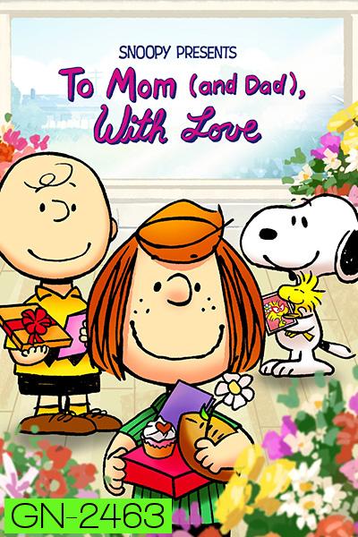 Snoopy Presents: To Mom (and Dad), with Love (2022)