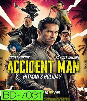 Accident Man Hitmans Holiday (Accident Man 2) (2022)
