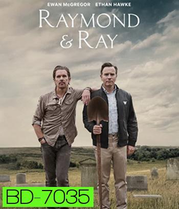 Raymond & Ray (2022)