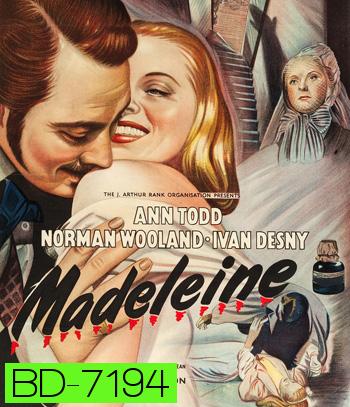 Madeleine (1950) รักร้ายของเมเดลีน {ภาพ-ขาว-ดำ}