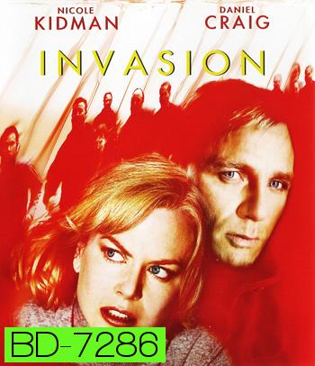 The Invasion (2007) บุก...เพาะพันธุ์มฤตยู
