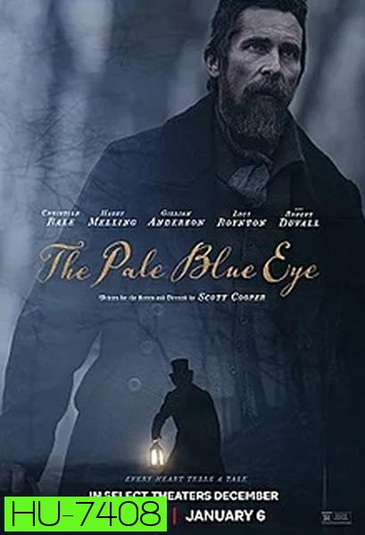 The Pale Blue Eye (2022) เดอะ เพล บลู อาย