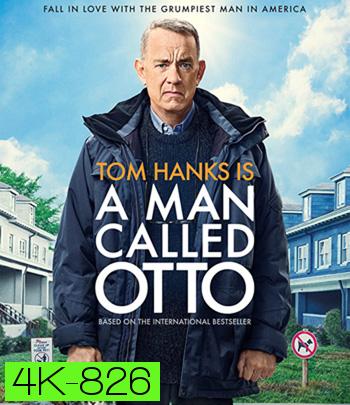 4K -A Man Called Otto (2022) มนุษย์ลุง...ชื่ออ๊อตโต้ - แผ่นหนัง 4K UHD