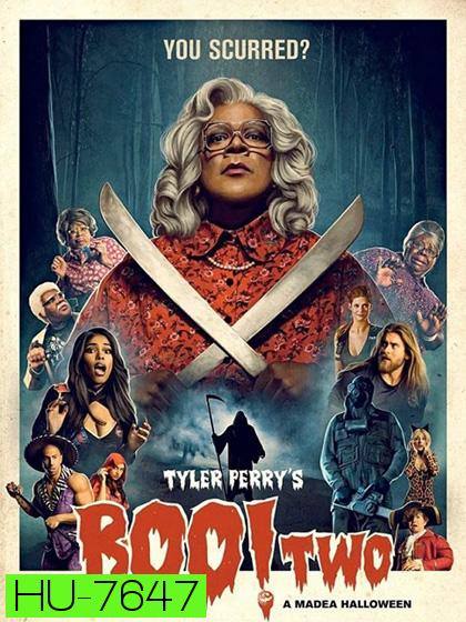 Boo 2! A Madea Halloween (2017) ฮัลโลวีนฮา คุณป้ามหาภัย ภาค 2