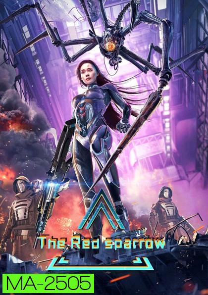 The Red Sparrow (2022) ปฏิบัติการพิทักษ์นกเพลิง