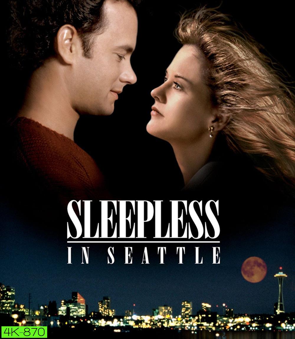 4K - Sleepless In Seattle (1993) กระซิบรักไว้บนฟากฟ้า - แผ่นหนัง 4K UHD