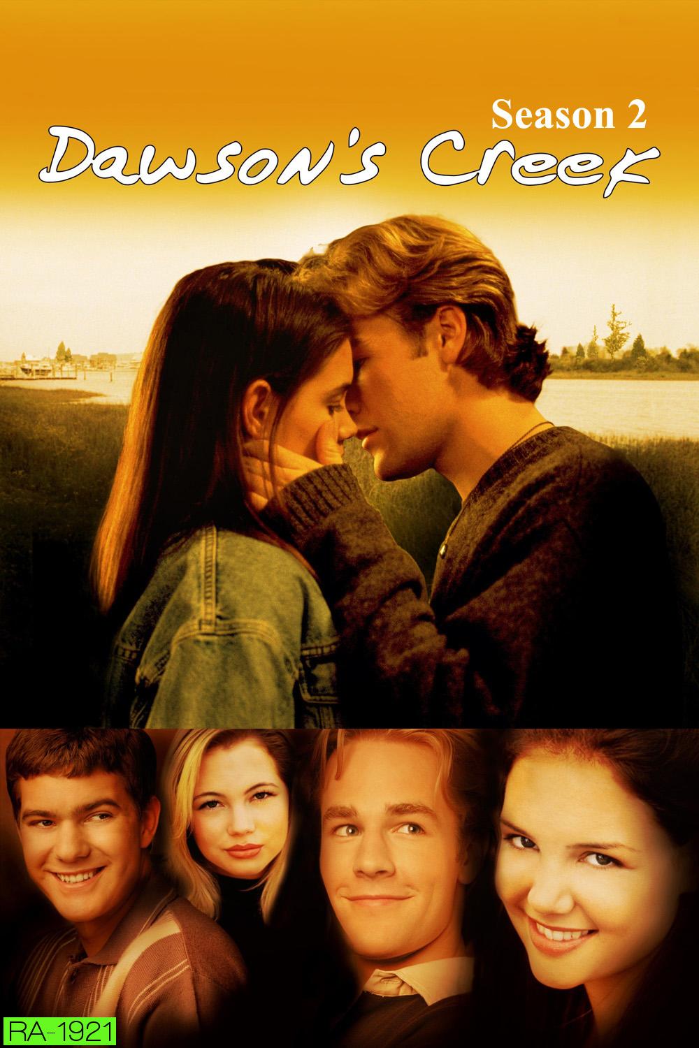 Dawsons Creek Season 2 (1998) ก๊วนวุ่นลุ้นรัก ปี 2 (22 ตอน)
