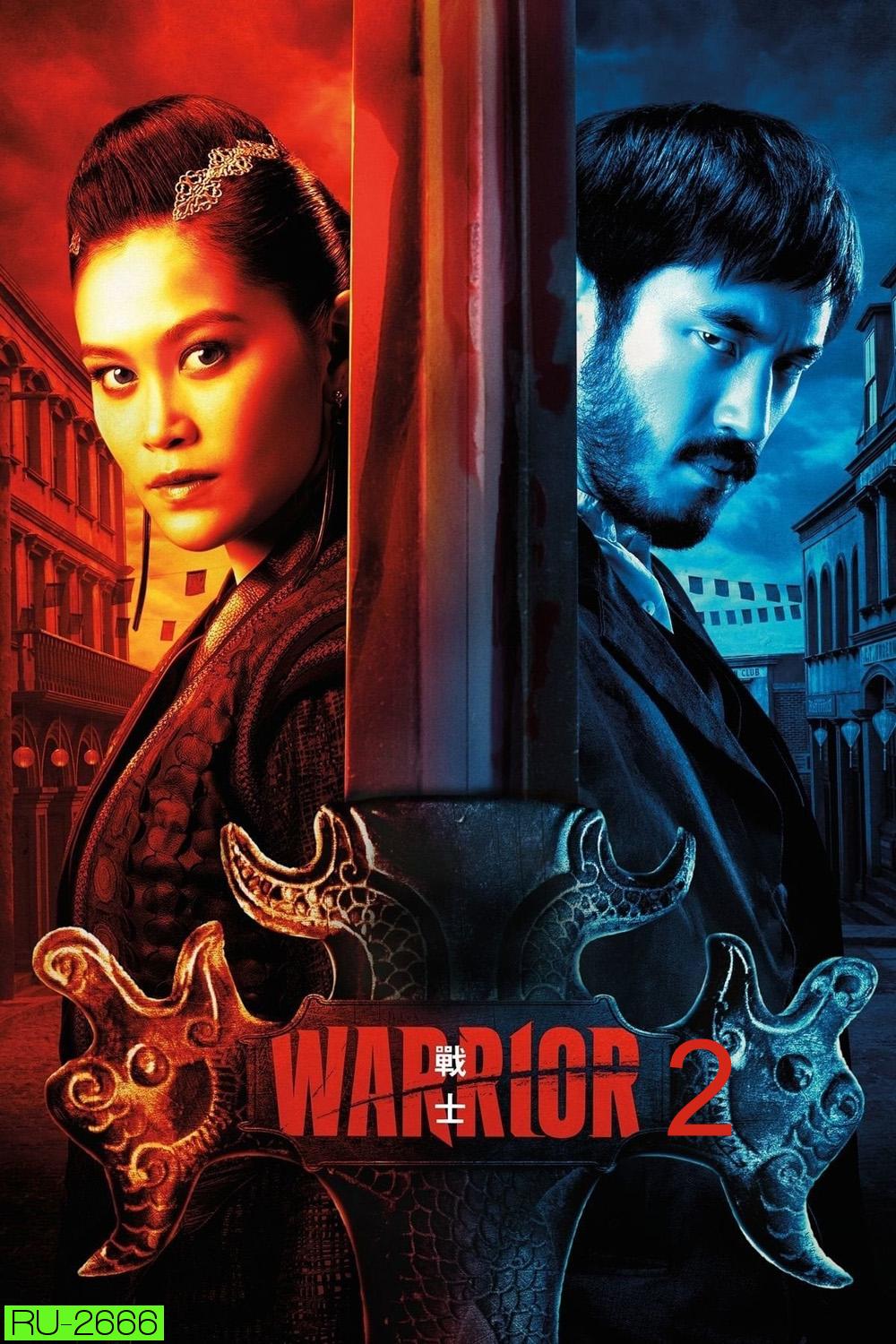 Warrior Season 2 (2020) วอร์ริเออร์ ปี 2 (10 ตอน)