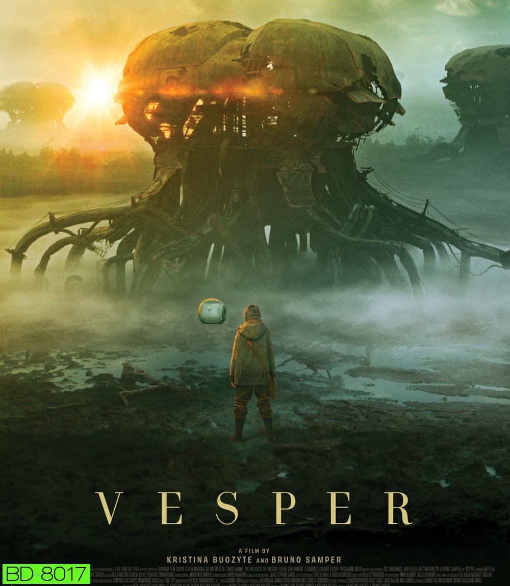 Vesper เวสเปอร์ ฝ่าโลกเหนือโลก (2022)