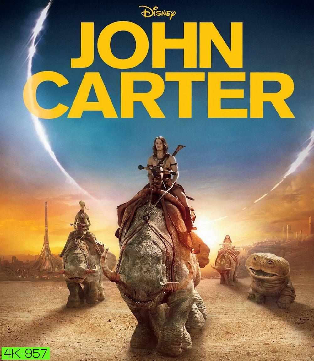 4K - John Carter (2012) นักรบสงครามข้ามจักรวาล - แผ่นหนัง 4K UHD