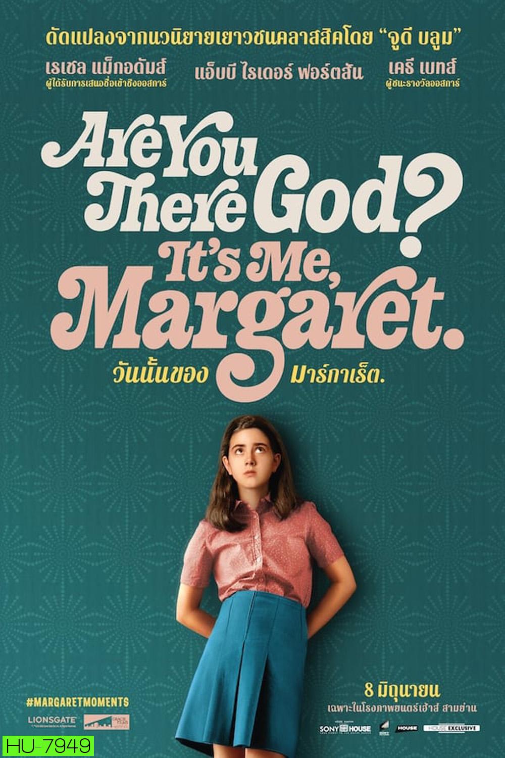 วันนั้นของมาร์กาเร็ต Are You There God Its Me Margaret (2023)