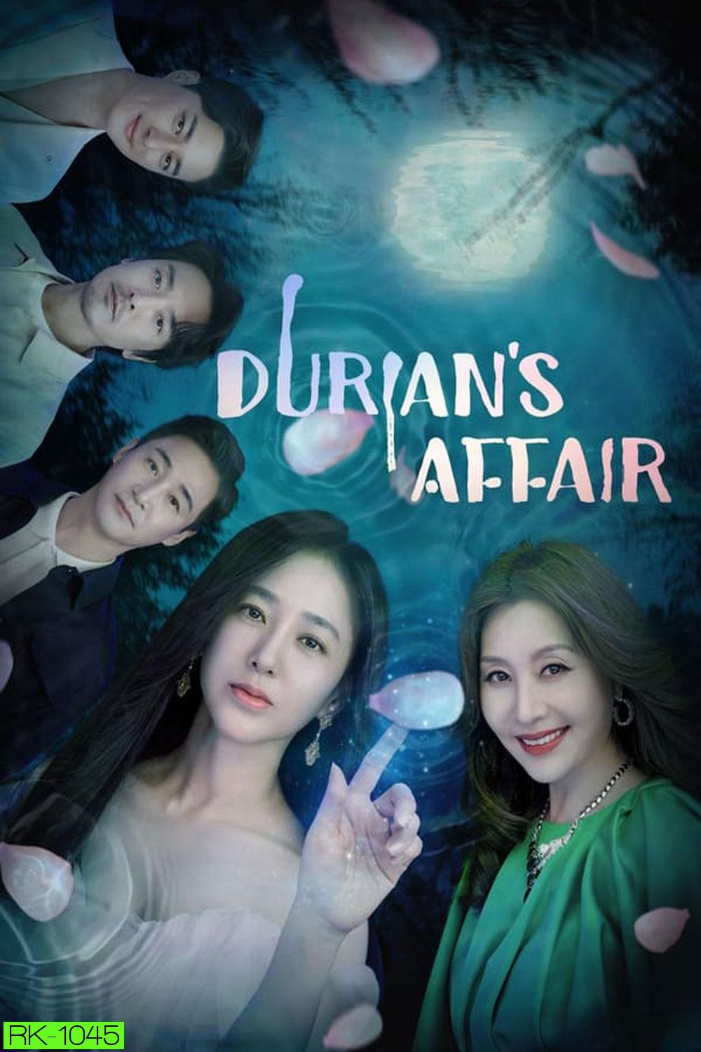 Durian’s Affair ข้ามภพมาพบเธอ