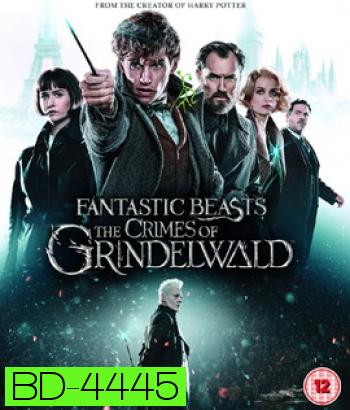 Fantastic Beasts 2 : The Crimes of Grindelwald (2018) สัตว์มหัศจรรย์ อาชญากรรมของกรินเดลวัลด์ {2:13:50 นาที}
