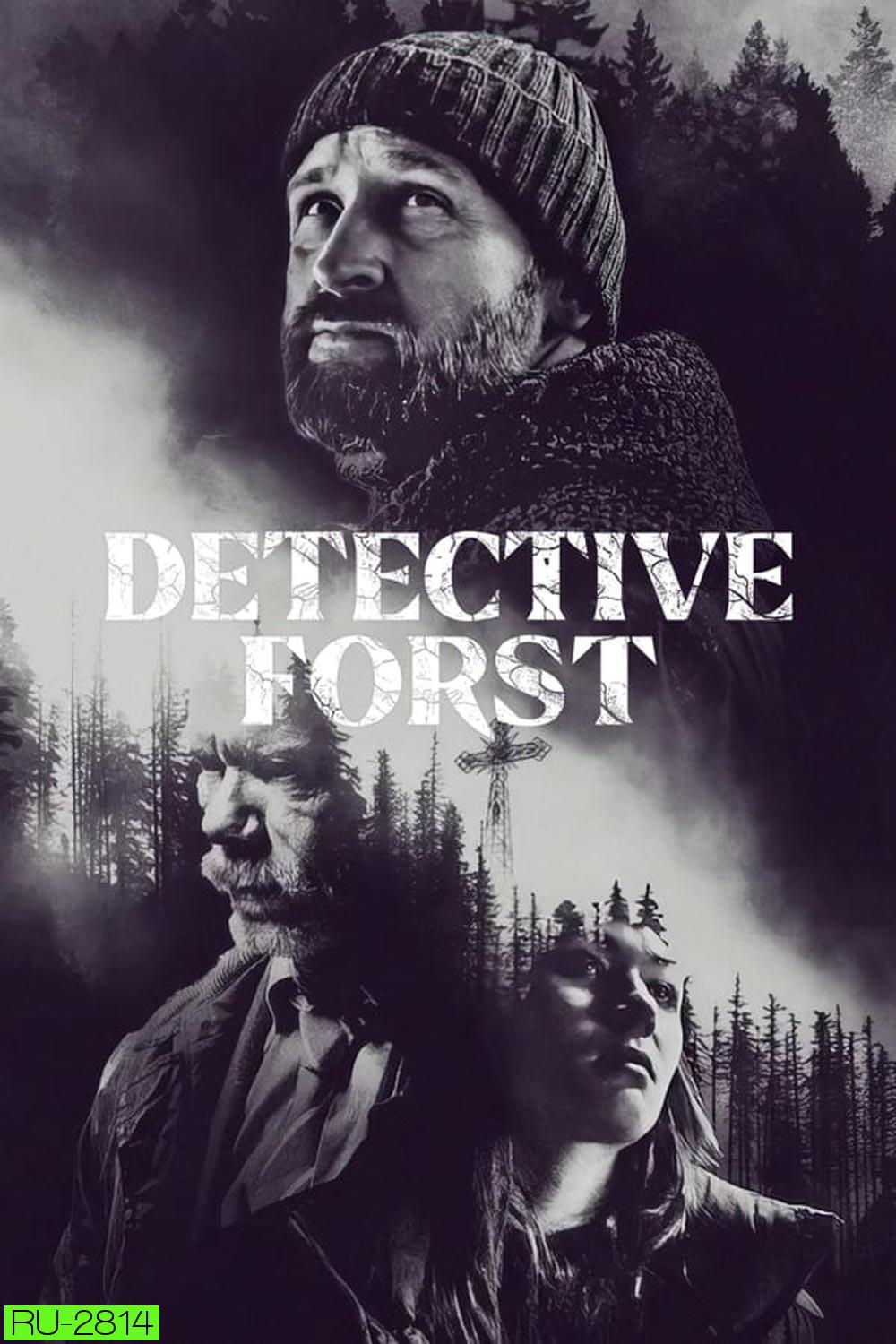 Detective Forst ล่าฆาตรกรภูเขา (2024)