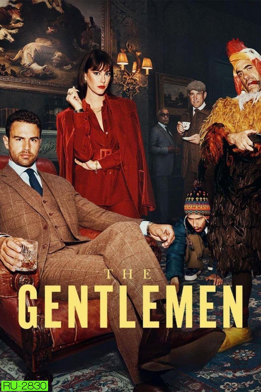 สุภาพบุรุษมาหากัญ The Gentlemen (2024) 8 ตอน