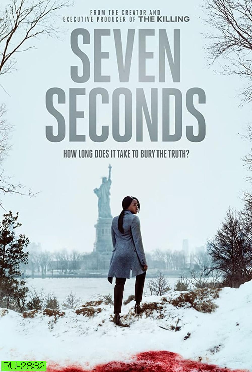 Seven Seconds (2018) เจ็ด วินาที (10 ตอน)