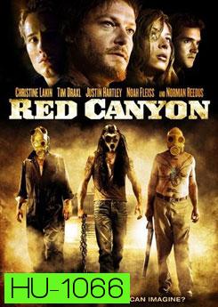 Red Canyon เรด แคนยอน คนโหดเมืองเถื่อน