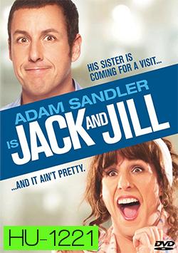 Jack and Jill แจ็ค กับ จิลล์
