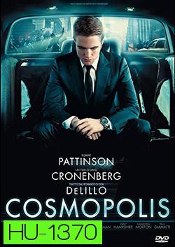 Cosmopolis คอสโมโพลิส เทพบุตรสยบเมืองคลั่ง