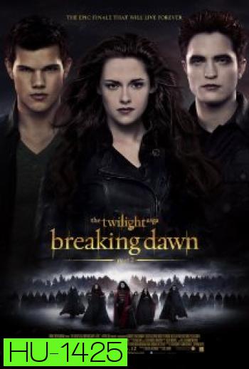 The Twilight Saga : Breaking Dawn Part 2