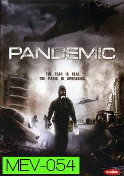 Pandemic มหาภัยไวรัสระบาดเมือง - [หนังไวรัสติดเชื้อ]