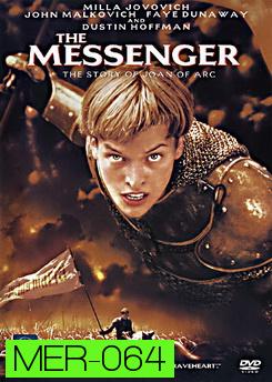 The Messenger The Story of Joan Of Arc โจน ออฟ อาร์ค วีรสตรีเหล็กหัวใจทมิฬ 
