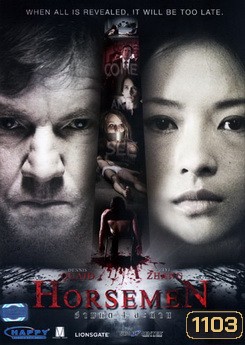 The Horsemen อำมหิต 4 สะท้าน