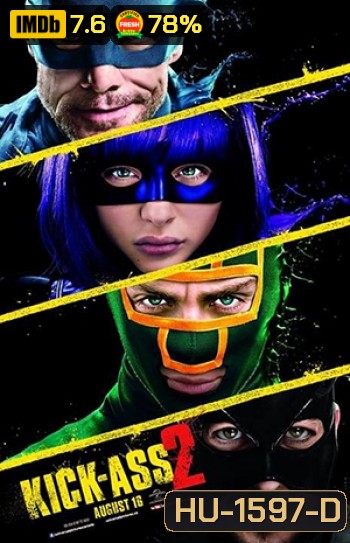 Kick-Ass 2 เกรียนโคตรมหาประลัย (MASTER)